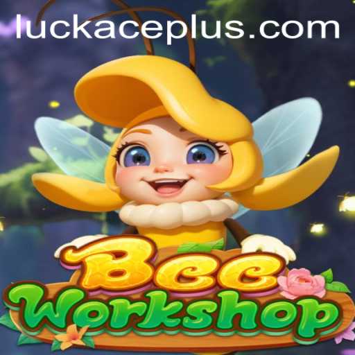 BeeWorkshop: A Comprehensive Guide to the Game with a Luckace Twist