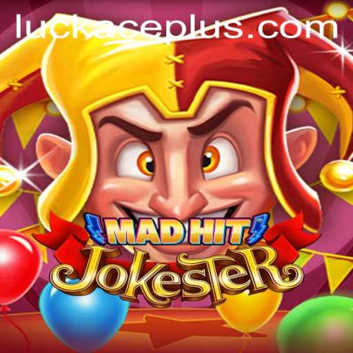 MadHitJokester: A Hilarious Journey to the World of Luckace