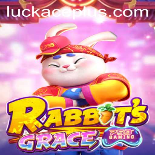 RabbitsGrace: A Deep Dive into the Enchanting World of Luckace Gameplay
