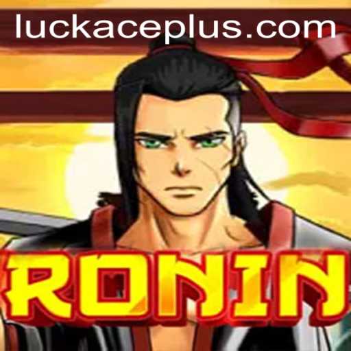 Ronin: The Game Where Strategy Meets Luckace